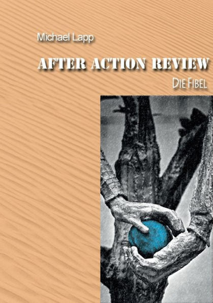 After Action Review: Die Fibel (German Edition)
