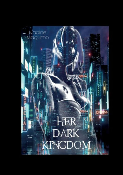 Her Dark Kingdom (German Edition)