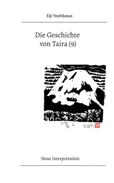 Die Geschichte Von Taira (9): Neue Interpretation (German Edition)