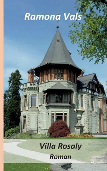 Villa Rosaly (German Edition)
