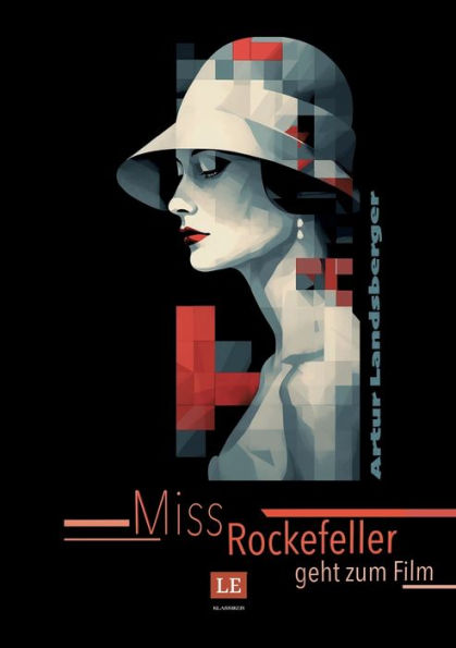Miss Rockefeller Geht Zum Film (German Edition)