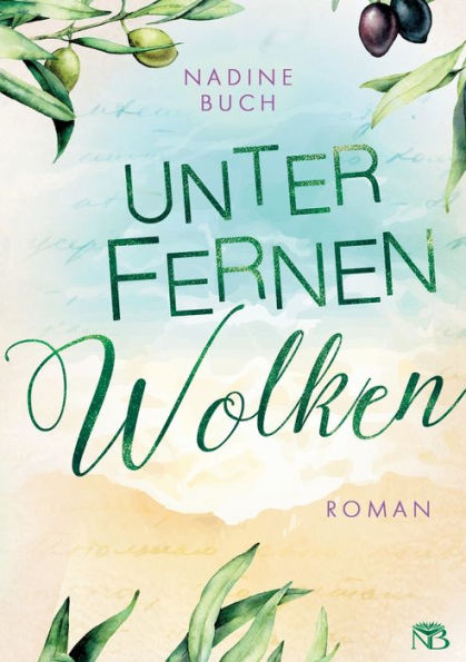 Unter Fernen Wolken (German Edition)