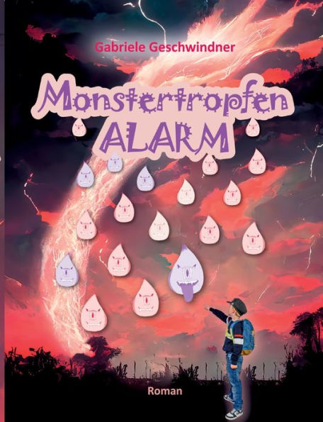 Monstertropfenalarm (German Edition)