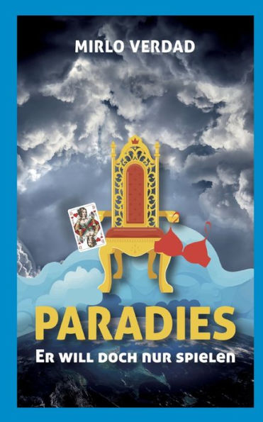 Paradies: Er Will Doch Nur Spielen (Edición alemana)