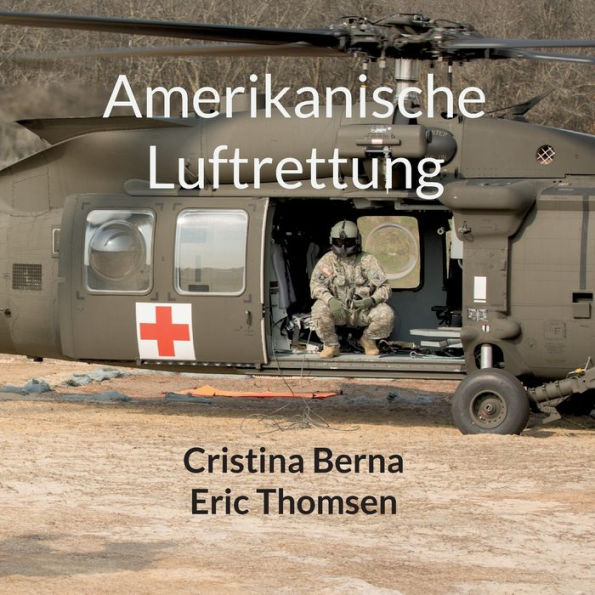 Amerikanische Luftrettung (German Edition)