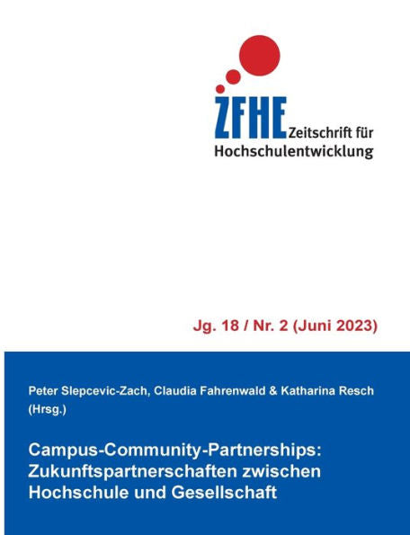 Campus-Community-Partnerships: Zukunftspartnerschaften Zwischen Hochschule Und Gesellschaft (German Edition)