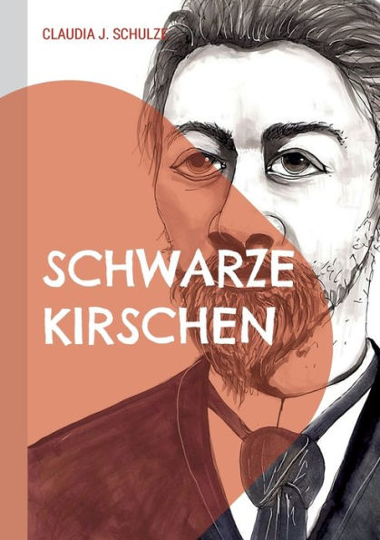 Schwarze Kirschen: Begegnung Mit Tschechow (German Edition)