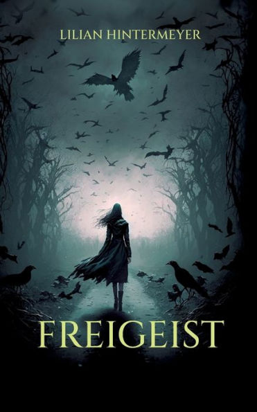 Freigeist: Roman (German Edition)