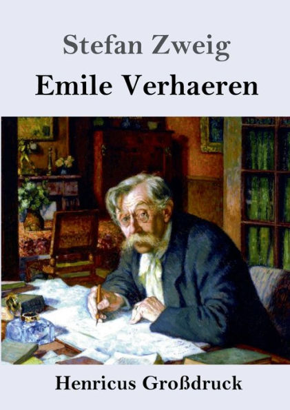 Emile Verhaeren (Großdruck) (German Edition)