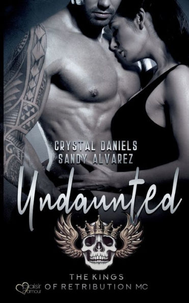 Kings Of Retribution Mc: Undaunted (German Edition)