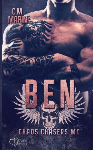 The Chaos Chasers Mc Teil 3: Ben (German Edition) - 9783864955846