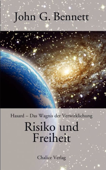Risiko Und Freiheit: Hazard - Das Wagnis Der Verwirklichung (German Edition)