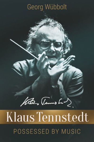 Klaus Tennstedt - Possessed By Music - 9783910736047