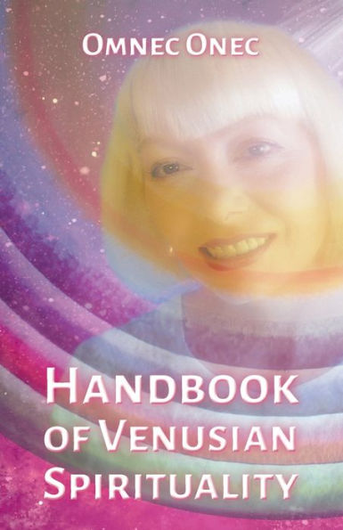 Handbook Of Venusian Spirituality (The Venusian Trilogy) - 9783910804111