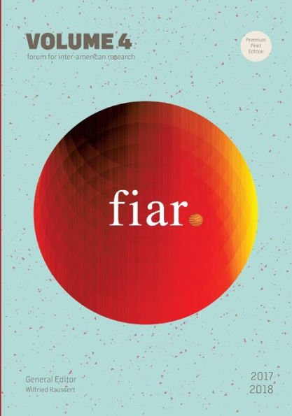 Forum For Inter-American Research Vol 4 - 9783946507802