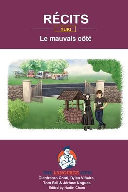 Recits - Le Mauvais Côte - Yuki: Language Gym (Sentence Builder) - 9783949651670
