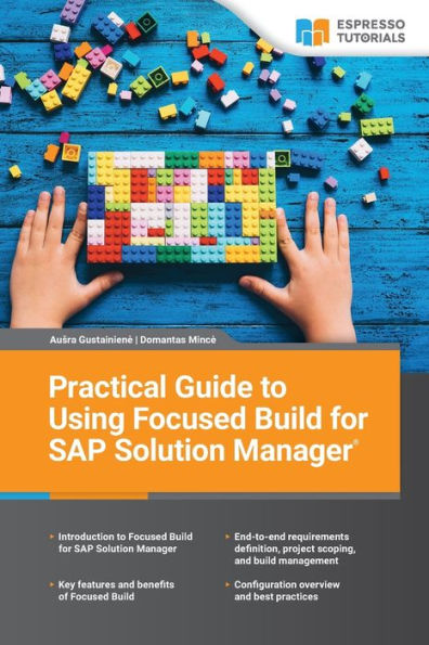 Practical Guide To Using Focused Build For Sap Solution Manager - 9783960122098