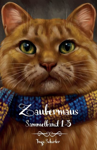 Zaubermaus: Sammelband 1-5 (German Edition) - 9783960747086