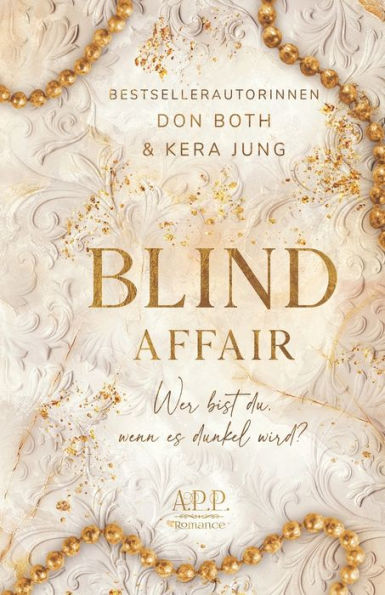 Blind Affair (German Edition)
