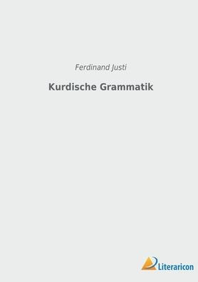 Kurdische Grammatik (German Edition) - 9783965067189