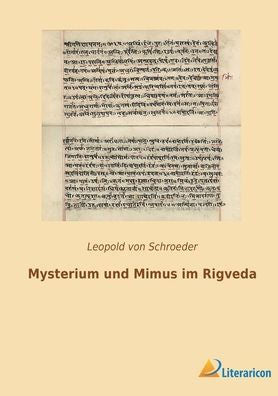 Mysterium Und Mimus Im Rigveda (German Edition) - 9783965067240