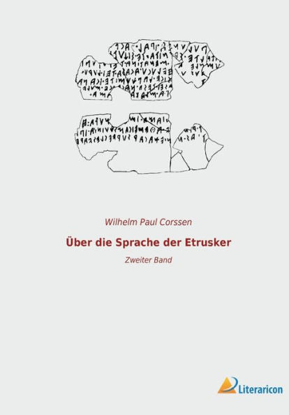 Über Die Sprache Der Etrusker: Zweiter Band (German Edition)