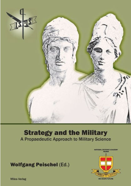 Estrategia y ejército: un enfoque propedéutico de la ciencia militar (edición alemana) - 9783967760620