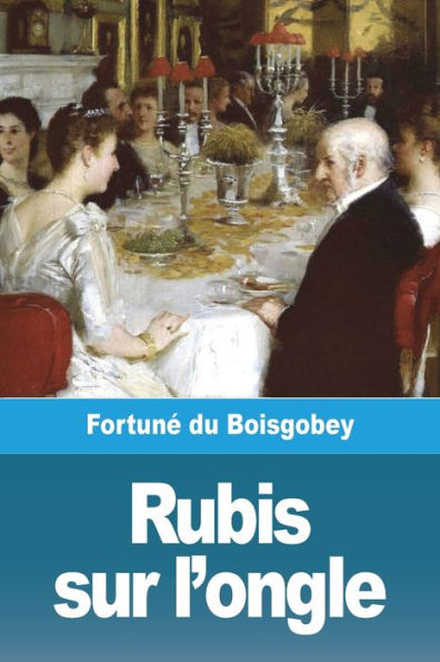Rubis Sur L'Ongle (French Edition) - 9783967879957