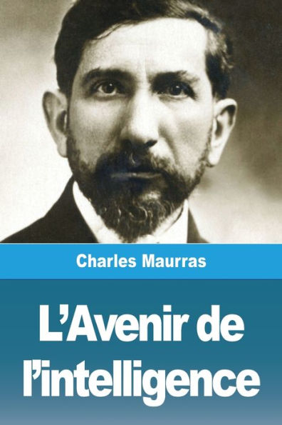 L'Avenir De L'Intelligence (French Edition) - 9783967879964