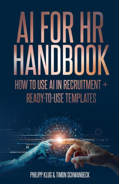 Ai Handbook For Hr: How To Use Ai In Recruitment + Ready-To-Use- Templates