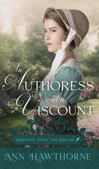 An Authoress And A Viscount - 9783982550015