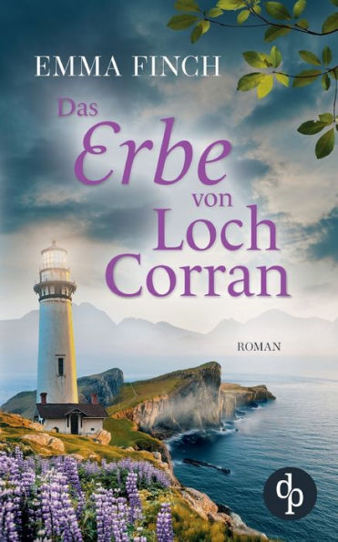 Das Erbe Von Loch Corran (German Edition)