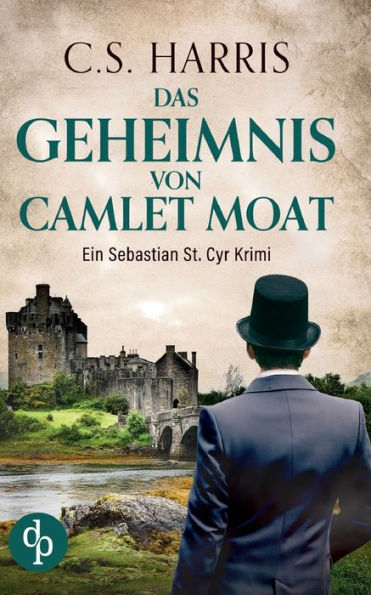 Das Geheimnis Von Camlet Moat (German Edition)