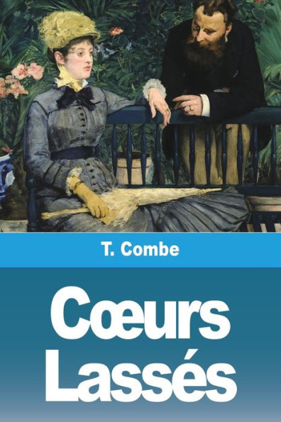 Coeurs Lasses (French Edition)