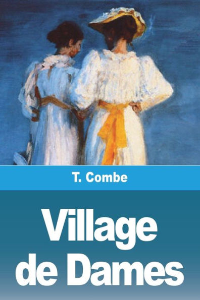 Village De Dames (French Edition)