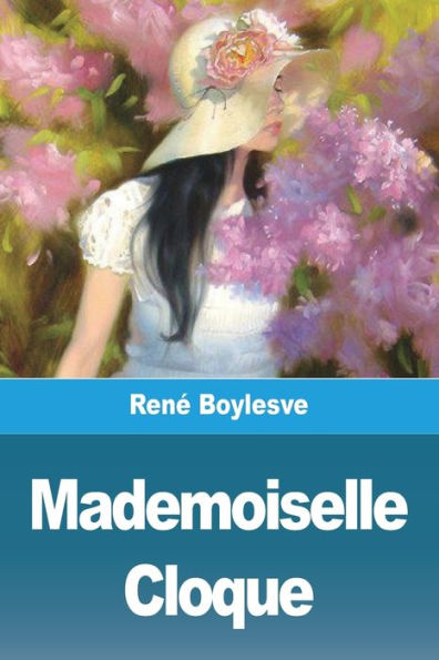 Mademoiselle Cloque (French Edition)