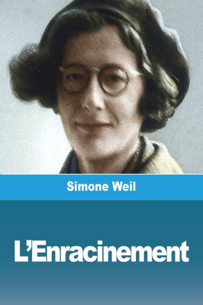L'Enracinement (French Edition) - 9783988811691