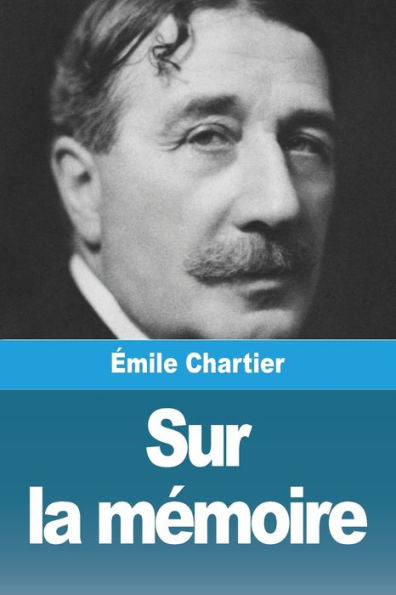 Sur La Memoire (French Edition)