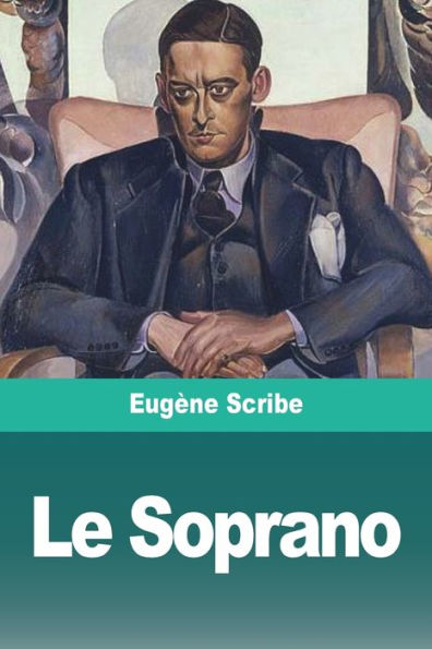 Le Soprano (French Edition)