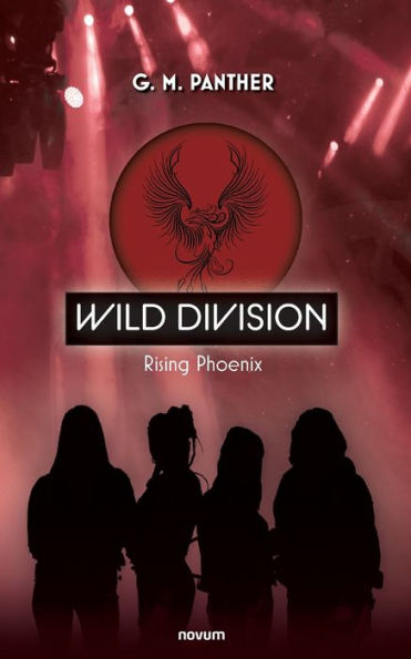 Wild Division: Rising Phoenix (German Edition)