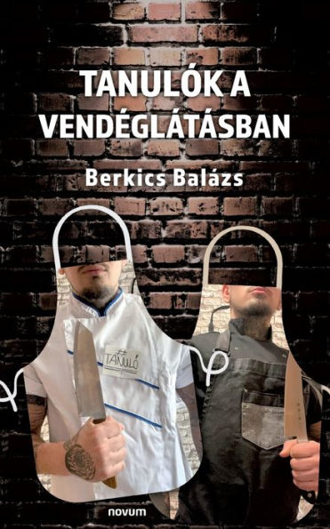 Tanulók A Vendeglátásban (Hungarian Edition)