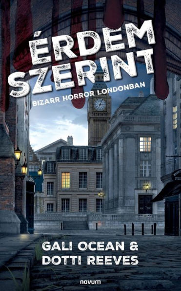 erdem Szerint: Bizarr Horror Londonban (Hungarian Edition)