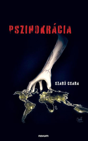 Pszihokrácia (Hungarian Edition)