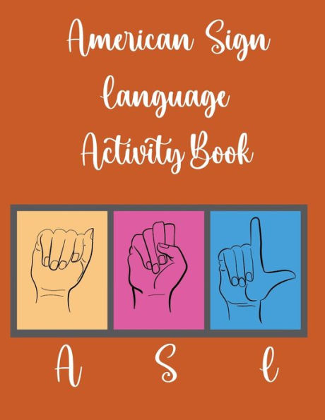 American Sign Language Activity Book - 9784609440405