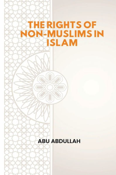 The Rights Of Non-Muslims In Islam