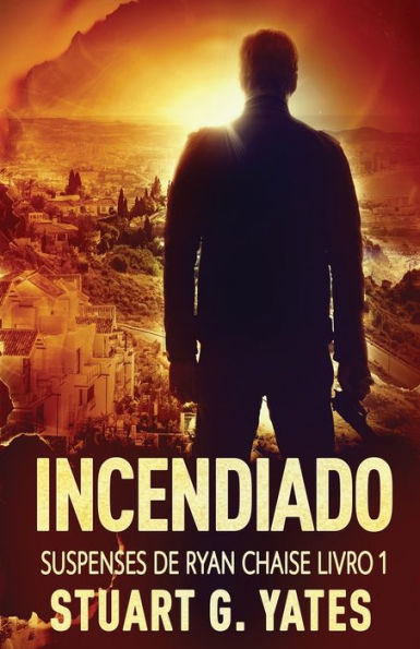 Incendiado (Suspenses De Ryan Chaise) (Edición Portuguesa) - 9784824162694
