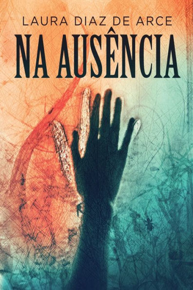 Na Ausência (Portuguese Edition) - 9784824162953