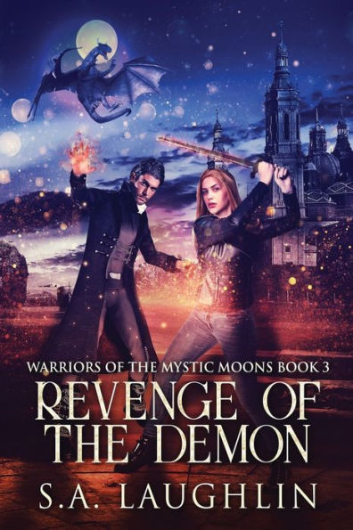 Revenge Of The Demon (Warriors Of The Mystic Moons) - 9784824163219