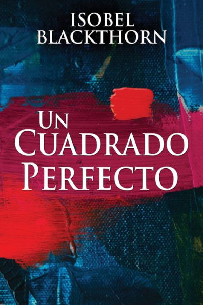 Un Cuadrado Perfecto (Spanish Edition) - 9784824166432