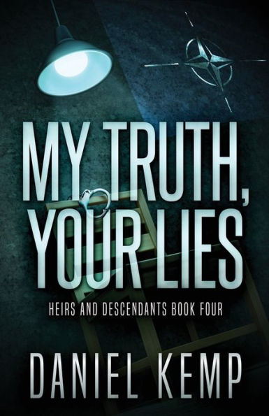 My Truth, Your Lies (Heirs And Descendants) - 9784824167026
